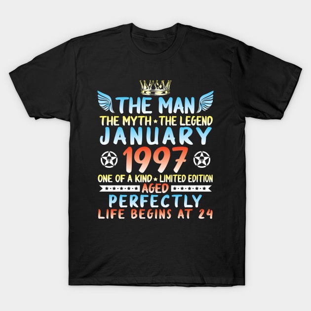 The Man The Myth The Legend January 1997 One Of A Kind Ltd Edition Aged Perfectly Life Begins At 24 T-Shirt by melanieteofila